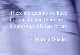 dreams for our life